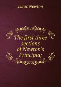 The first three sections of Newton's Principia;