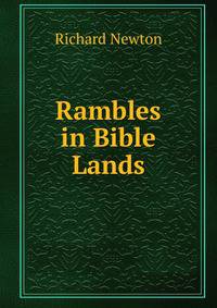 Rambles in Bible Lands