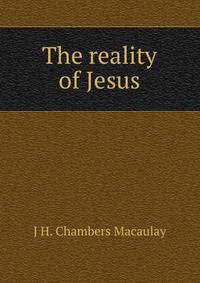 The reality of Jesus