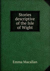 Stories descriptive of the Isle of Wight