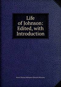 Life of Johnson: Edited, with Introduction