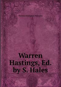 Warren Hastings, Ed. by S. Hales