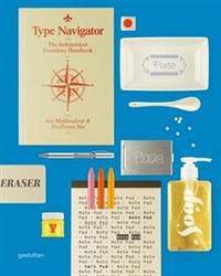 Type Navigator: The Independent Foundries Handbook (+ CD-ROM)