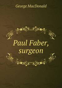 Paul Faber, surgeon