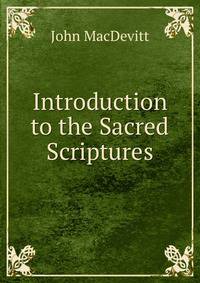 Introduction to the Sacred Scriptures