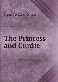 The Princess and Curdie