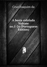 A besta esfolada Volume no.1-26 (Portuguese Edition)