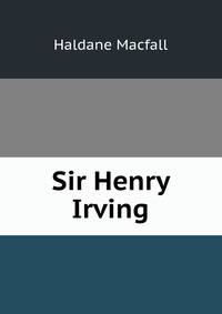 Sir Henry Irving