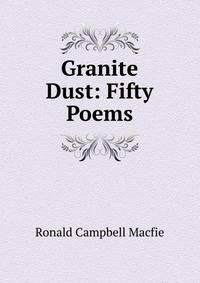 Granite Dust: Fifty Poems
