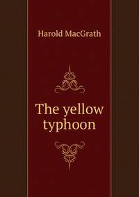 The yellow typhoon