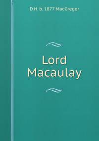 Lord Macaulay