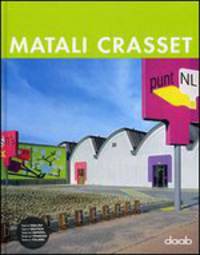 Matali Crasset (Architecture & design monographs)