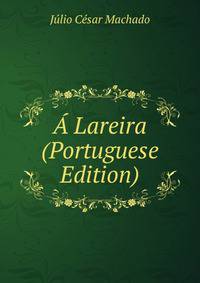 A Lareira (Portuguese Edition)