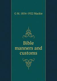 Bible manners and customs