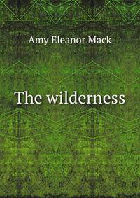 The wilderness