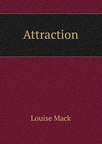Attraction