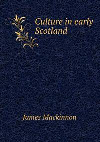 Culture in early Scotland