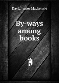 By-ways among books
