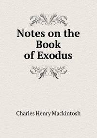 Notes on the Book of Exodus