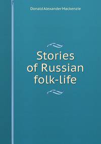 Stories of Russian folk-life
