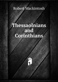 Thessaolnians and Corinthians
