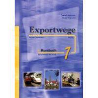 Exportwege Neu: Kursbuch 1 mit 2 Cds (+ CD-ROM)