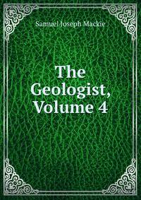 The Geologist, Volume 4