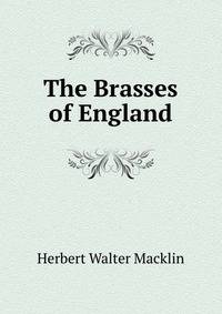 The Brasses of England