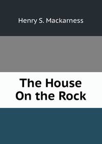 The House On the Rock