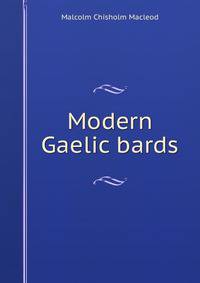 Modern Gaelic bards