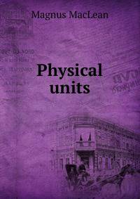 Physical units