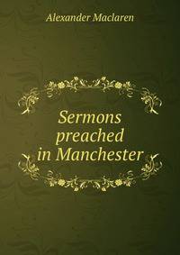 Sermons preached in Manchester