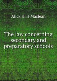 The law concerning secondary and preparatory schools