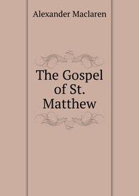 The Gospel of St. Matthew