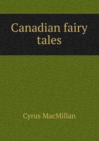 Canadian fairy tales