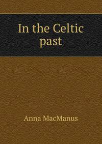 In the Celtic past