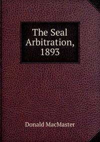 The Seal Arbitration, 1893