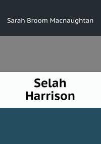 Selah Harrison
