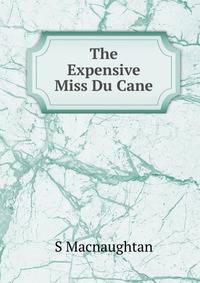 The Expensive Miss Du Cane