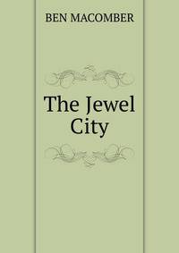 The Jewel City