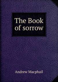 The Book of sorrow
