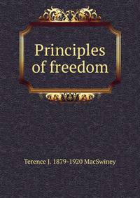 Principles of freedom