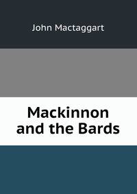 Mackinnon and the Bards