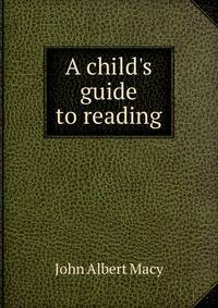 A child's guide to reading