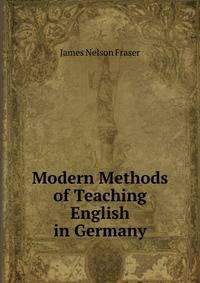 Modern Methods of Teaching English in Germany