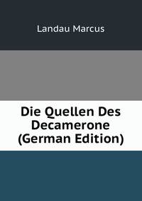 Die Quellen Des Decamerone (German Edition)