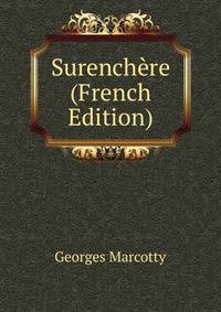 Surenchere (French Edition)