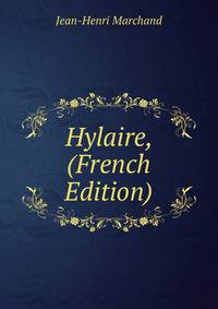 Hylaire, (French Edition)