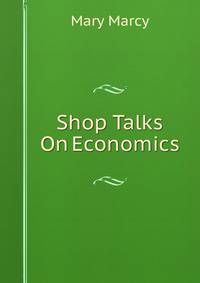 Shop Talks On Economics