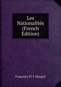 Les Nationalites (French Edition)
